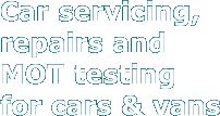 Car servicing, repairs and MOT
